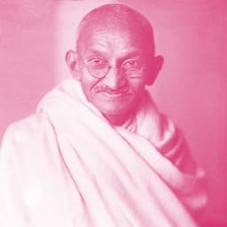 Mahatma Gandhi